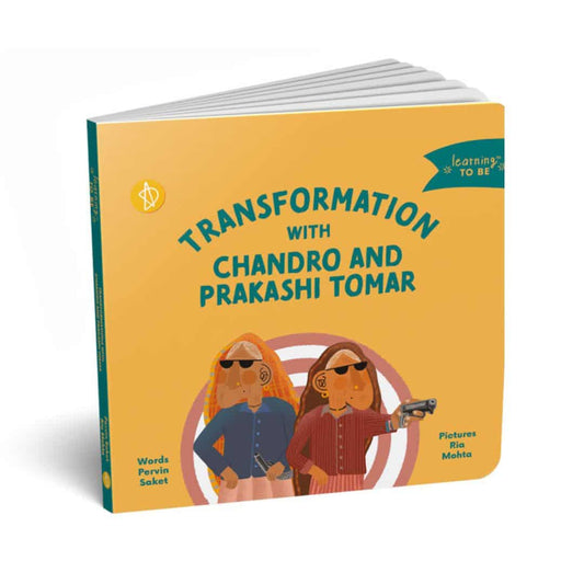 Learning TO BE: Transformation with Chandro and Prakashi Tomar