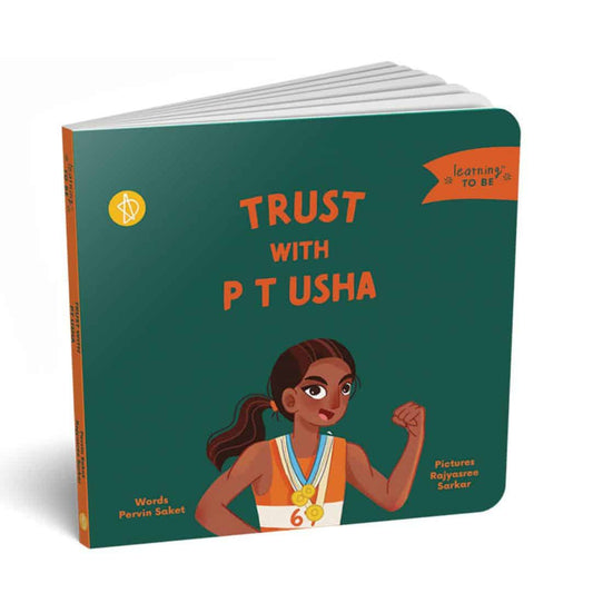 Learning TO BE: Trust with PT Usha